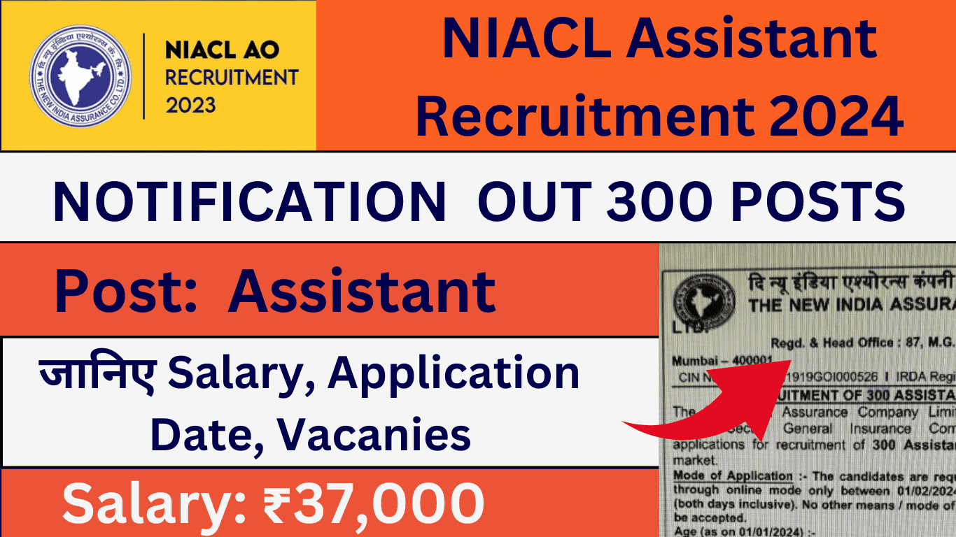 NIACL Assistant Recruitment 2024 Out Full Details In Table Vacancy   Ghvhb 1 